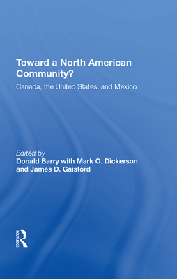 Cover of Toward a North American Community?: Canada, the United States, and Mexico