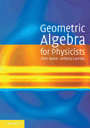 Cover of Geometric Algebra for Physicists