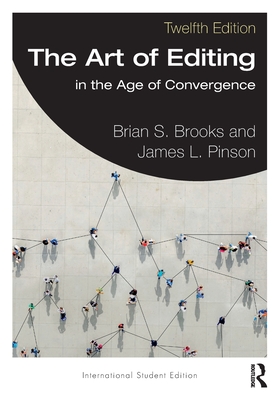 Cover of The Art of Editing: in the Age of Convergence International Student Edition