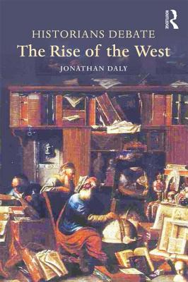 Cover of Historians Debate the Rise of the West