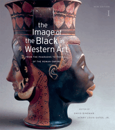 Cover of The Image of the Black in Western Art, Volume I: From the Pharaohs to the Fall of the Roman Empire