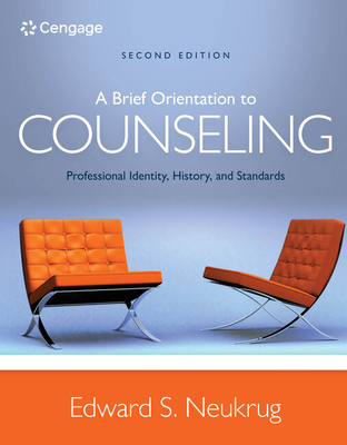 Cover of A Brief Orientation to Counseling: Professional Identity, History, and Standards