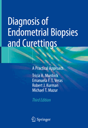 Cover of Diagnosis of Endometrial Biopsies and Curettings: A Practical Approach (2019)