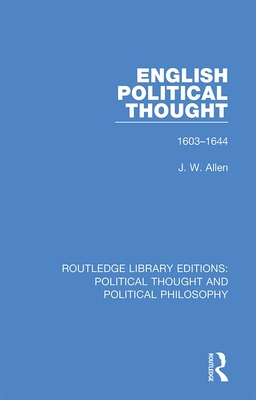 Cover of English Political Thought: 1603-1644