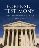 Cover of Forensic Testimony: Science, Law and Expert Evidence