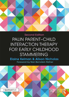 Cover of Palin Parent-Child Interaction Therapy for Early Childhood Stammering