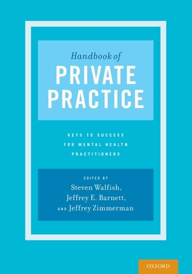Cover of Handbook of Private Practice: Keys to Success for Mental Health Practitioners