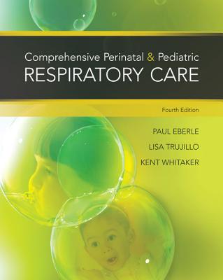 Cover of Comprehensive Perinatal & Pediatric Respiratory Care