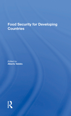 Cover of Food Security for Developing Countries