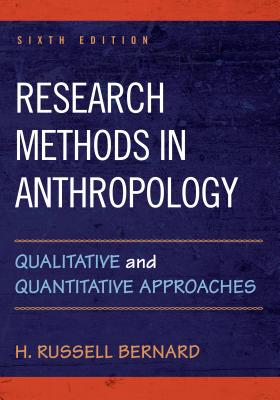 Cover of Research Methods in Anthropology: Qualitative and Quantitative Approaches