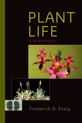 Cover of Plant Life: A Brief History
