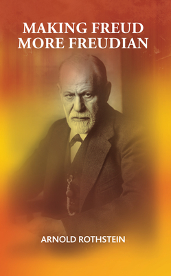 Cover of Making Freud More Freudian
