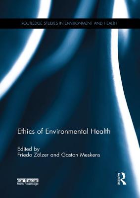 Cover of Ethics of Environmental Health