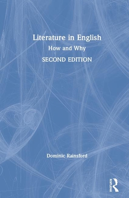 Cover of Literature in English: How and Why