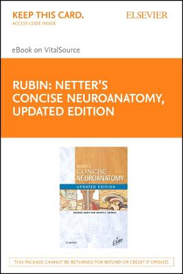 Cover of Netter's Concise Neuroanatomy Updated Edition Elsevier eBook on Vitalsource (Retail Access Card): Netter's Concise Neuroanatomy Updated Edition Elsev