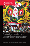 Cover of Routledge Handbook of Contemporary Bangladesh