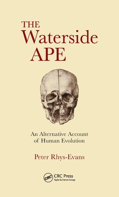 Cover of The Waterside Ape: An Alternative Account of Human Evolution