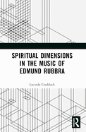 Cover of Spiritual Dimensions in the Music of Edmund Rubbra