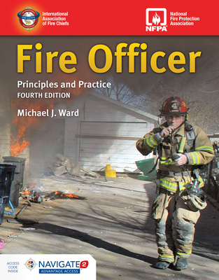 Cover of Fire Officer: Principles and Practice, 4e: Principles and Practice