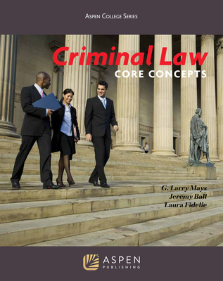 Cover of Criminal Law: Core Concepts