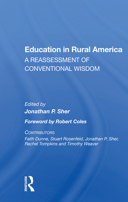 Cover of Education in Rural America: A Reassessment of Conventional Wisdom