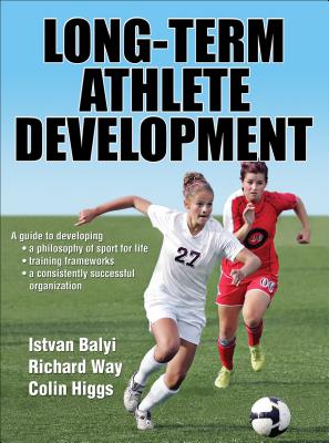 Cover of Long-Term Athlete Development