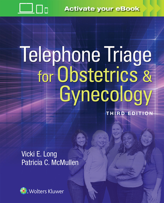 Cover of Telephone Triage for Obstetrics & Gynecology