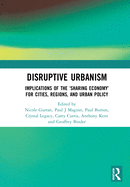 Cover of Disruptive Urbanism: Implications of the 'Sharing Economy' for Cities, Regions, and Urban Policy