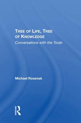 Cover of Tree of Life, Tree of Knowledge: Conversations with the Torah