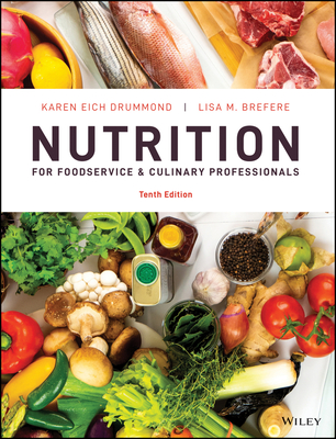 Cover of Nutrition for Foodservice and Culinary Professionals