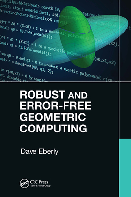 Cover of Robust and Error-Free Geometric Computing
