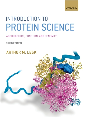 Cover of Introduction to Protein Science: Architecture, Function, and Genomics (UK)