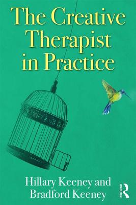 Cover of The Creative Therapist in Practice