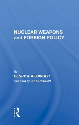 Cover of Nuclear Weapons and Foreign Policy