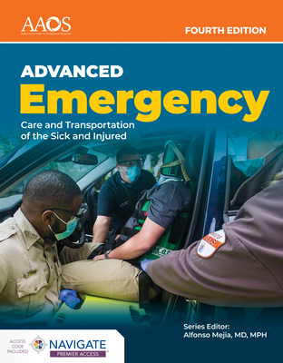 Cover of Advanced Emergency Care and Transportation of the Sick and Injured: .