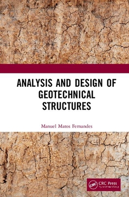 Cover of Analysis and Design of Geotechnical Structures