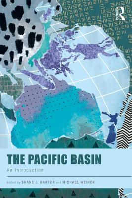 Cover of The Pacific Basin: An Introduction