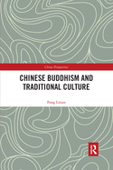Cover of Chinese Buddhism and Traditional Culture