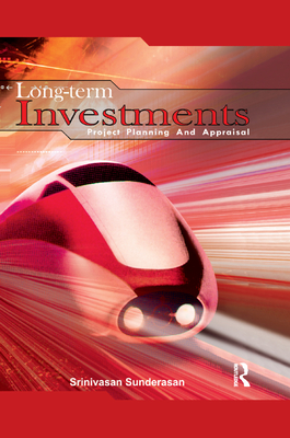 Cover of Long-Term Investments: Project Planning and Appraisal