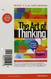 Cover of The Art of Thinking: A Guide to Critical Thought