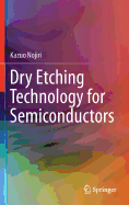Cover of Dry Etching Technology for Semiconductors (2015)