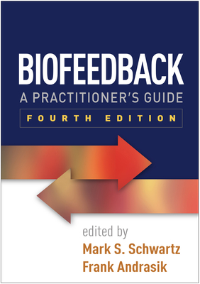 Cover of Biofeedback: A Practitioner's Guide