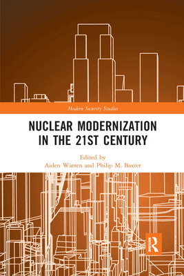Cover of Nuclear Modernization in the 21st Century