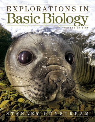 Cover of Explorations in Basic Biology (Revised)