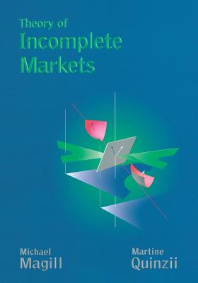 Cover of Theory of Incomplete Markets, Volume 1
