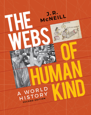 Cover of The Webs of Humankind: A World History