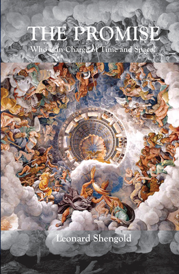 Cover of The Promise: Who Is in Charge of Time and Space?