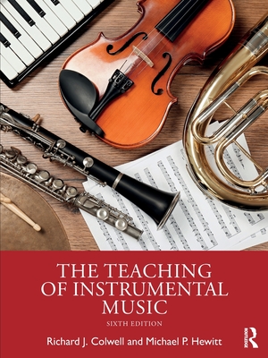Cover of The Teaching of Instrumental Music
