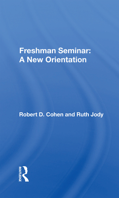 Cover of Freshman Seminar: A New Orientation