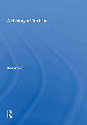 Cover of A History of Textiles